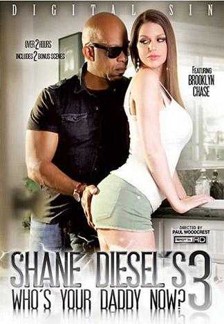 Shane Diesel&#039;s Who&#039;s Your Daddy Now? 3